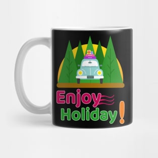 enjoy holiday funy gift Mug